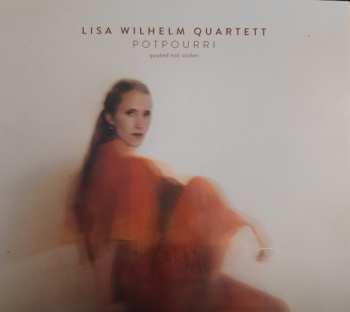 Album Lisa Wilhelm Quartett: Potpourri (Quoted Not Stolen)