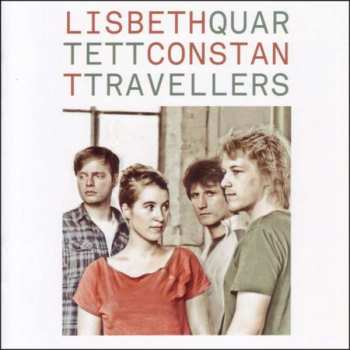 Album Lisbeth Quartett: Constant Travellers