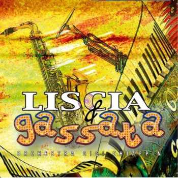 Album Liscia E Gassata 2 / Various: Liscia E Gassata 2