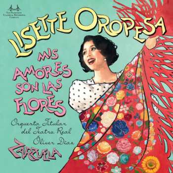 Album Lisette Oropesa: Lisette Oropesa - Mis Amores Son Las Flores