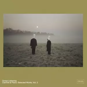 Listening Group: Clarinet & Piano: Selected Works, Vol. 2
