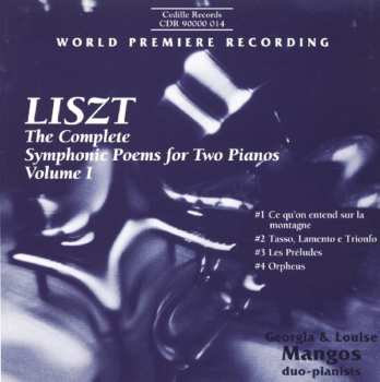 CD Franz Liszt: The Complete Symphonic Poems For Two Pianos Volume I