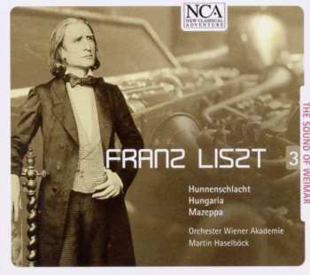 Album Franz Liszt: The Sound Of Weimar 3