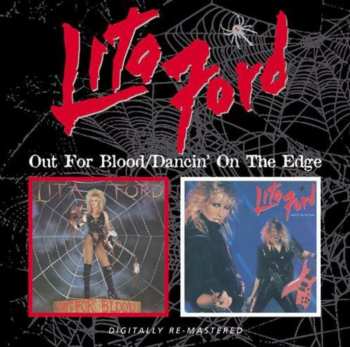 Album Lita Ford: Out For Blood / Dancin'On The Edge