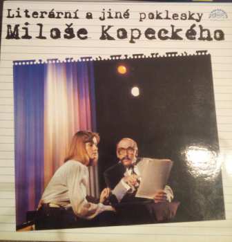 Album Miloš Kopecký: Literární A Jiné Poklesky Miloše Kopeckého