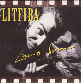 Album Litfiba: Lacio Drom (Buon Viaggio)