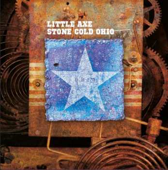 Album Little Axe: Stone Cold Ohio