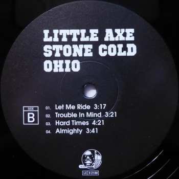 LP Little Axe: Stone Cold Ohio LTD | NUM 255668