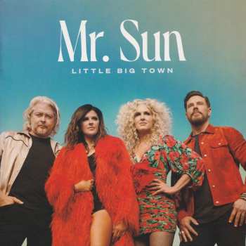 Album Little Big Town: Mr. Sun