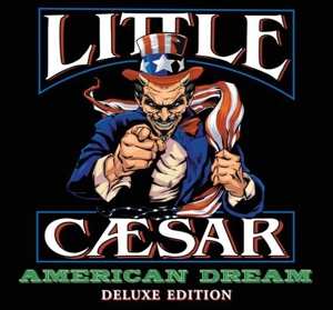 Album Little Ceasar: American Dream