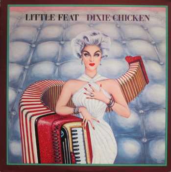 Album Little Feat: Dixie Chicken