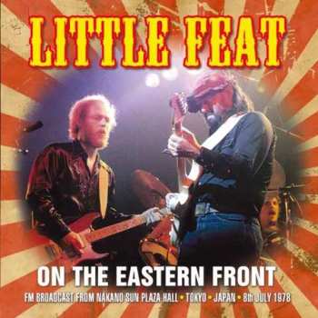 CD Little Feat: On The Eastern Front 457592