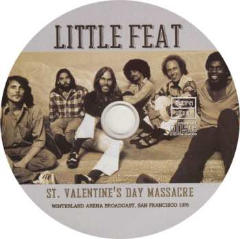 CD Little Feat: St. Valentine's Day Massacre (Winterland Arena Broadcast, San Francisco 1976) 460857