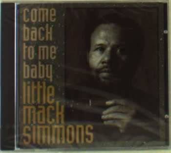 CD Mack Simmons: Come Back To Me Baby 400068