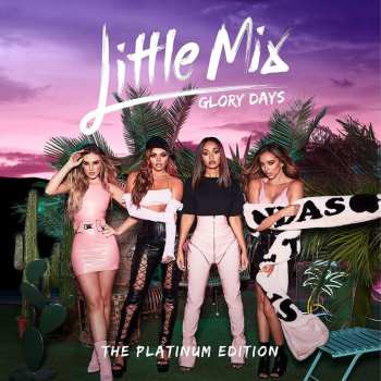 Album Little Mix: Glory Days