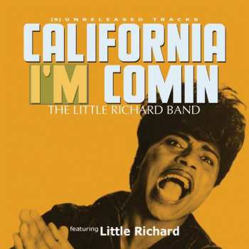 Album Little Richard And His Band: California I'm Comin