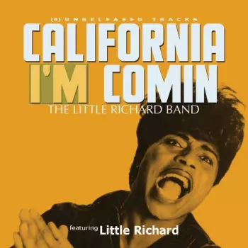 Little Richard And His Band: California I'm Comin