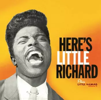 Little Richard: Here's Little Richard / Little Richard