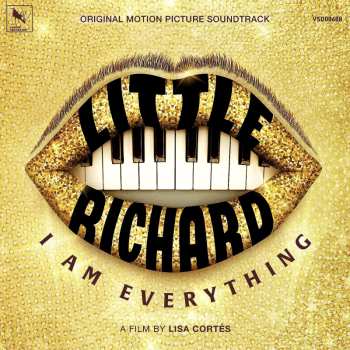 Little Richard: Little Richard: I Am Everything