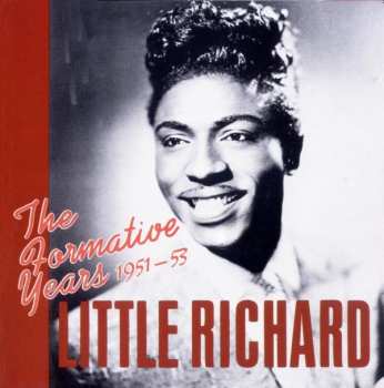 Album Little Richard: The Formative Years 1951 - 53