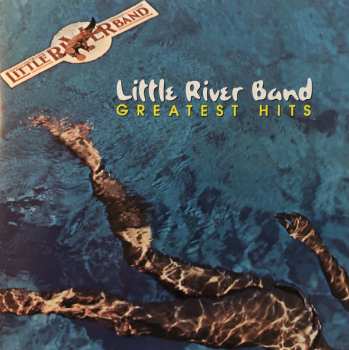 Album Little River Band: Greatest Hits