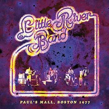 Album Little River Band: Paul's Mall, Boston 1977