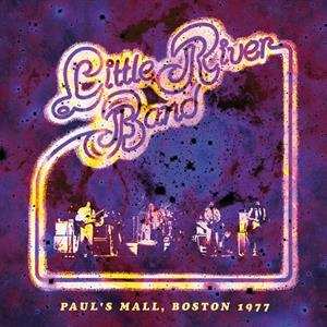 CD Little River Band: Paul's Mall, Boston 1977 517355