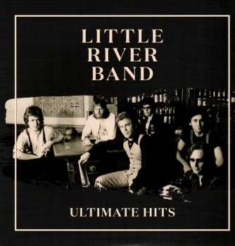 Album Little River Band: Ultimate Hits