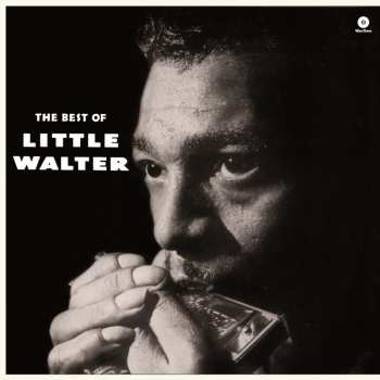 Album Little Walter: The Best Of Little Walter  +4 Bonus Tracks