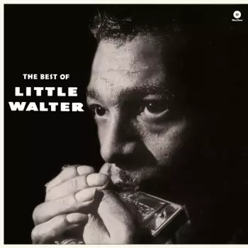 The Best Of Little Walter  +4 Bonus Tracks