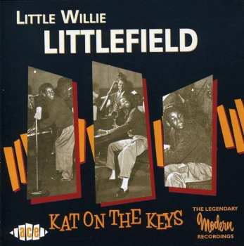 Album Little Willie Littlefield: Kat On The Keys 