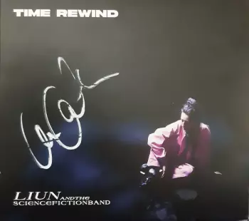 LIUN + The Science Fiction Band: Time Rewind