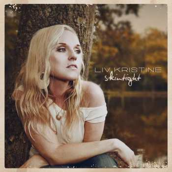 CD Liv Kristine: Skintight 32906