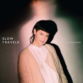 Album Liv Solveig Wagner: Slow Travels
