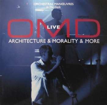 Album Orchestral Manoeuvres In The Dark: Live (Architecture & Morality & More)