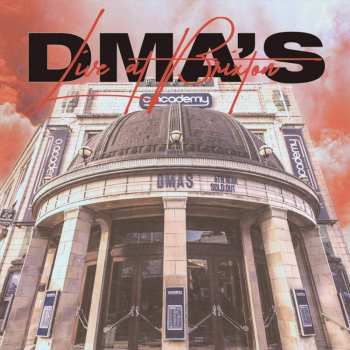 Album DMA's: Live At Brixton