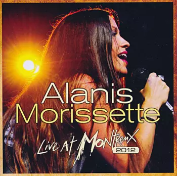 Alanis Morissette: Live At Montreux 2012