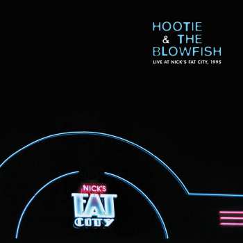 Album Hootie & The Blowfish: Live At Nick's Fat City, 1995