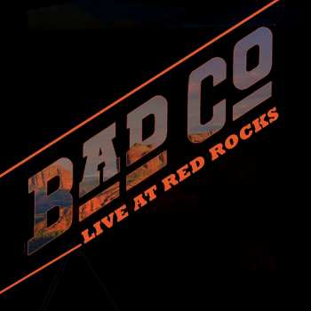Album Bad Company: Live At Red Rocks