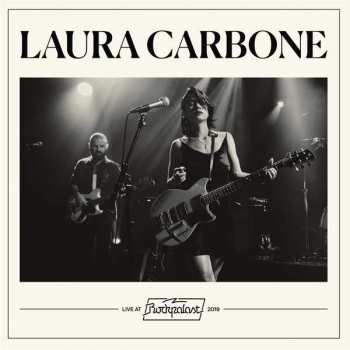 LP Laura Carbone: Live At Rockpalast 2019 LTD | NUM | CLR 415649