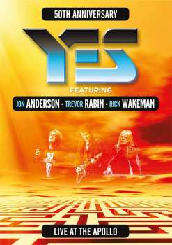 Album Yes Featuring Jon Anderson, Trevor Rabin, Rick Wakeman: Live At The Apollo (50th Anniversary)