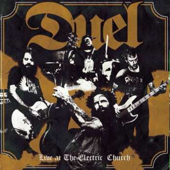 Duel: Live At The Electric Church