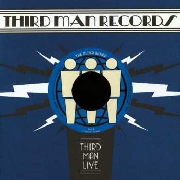 The Blind Shake: Live At Third Man Records 