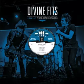 Divine Fits: Live At Third Man Records