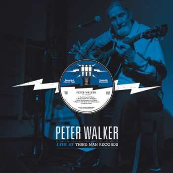 Album Peter Walker: Live At Third Man Records