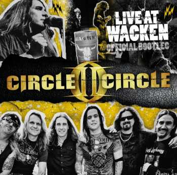 Album Circle II Circle: Live At Wacken Official Bootleg