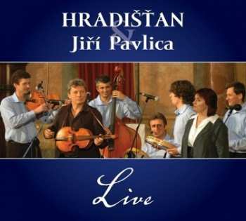 Album Hradišťan & J.pavlica: Live & Co se nevešlo