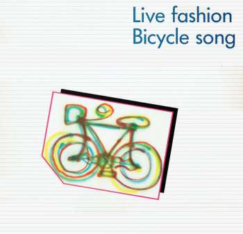 Live Fashion: Bicycle Song