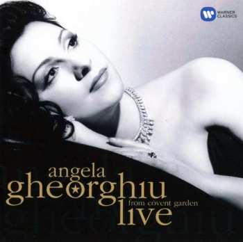 CD Angela Gheorghiu: Live From Covent Garden 451895