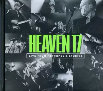 Heaven 17: Live From Metropolis Studios